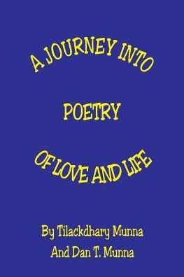 A Journey Into Poetry Of Love And Life