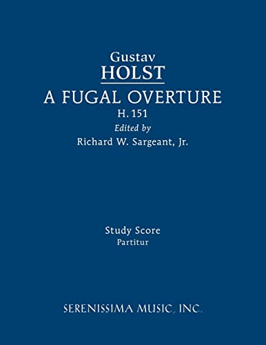 A Fugal Overture, H.151: Study Score
