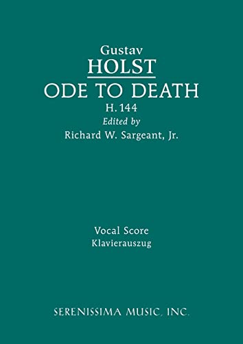 Ode To Death, H.144: Vocal Score