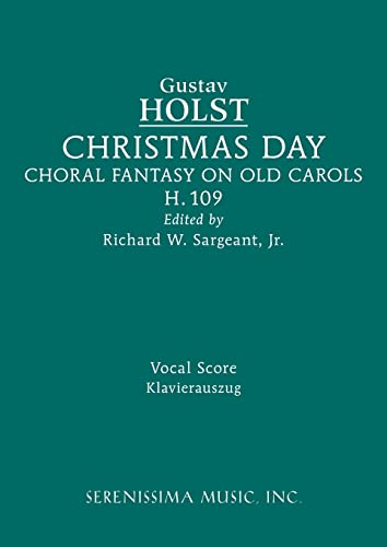Christmas Day, H.109: Vocal Score