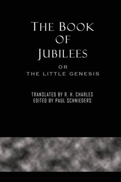 The Book Of Jubilees - 9781609423520