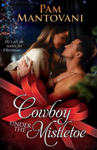 Cowboy Under The Mistletoe