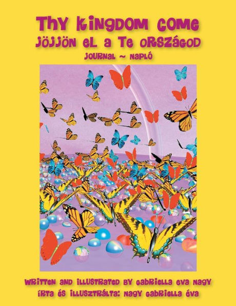 Thy Kingdom Come (Hungarian Edition)