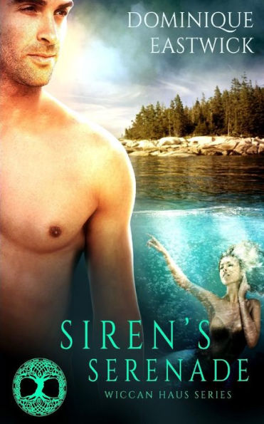 Siren's Serenade (Wiccan Haus)
