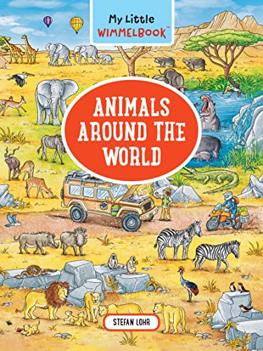 My Little Wimmelbook?Animals Around the World