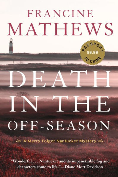 Death In The Off-Season (A Merry Folger Nantucket Mystery)