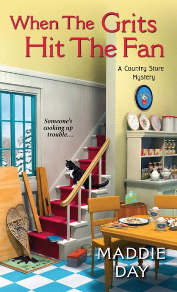 When The Grits Hit The Fan (A Country Store Mystery Book 3)