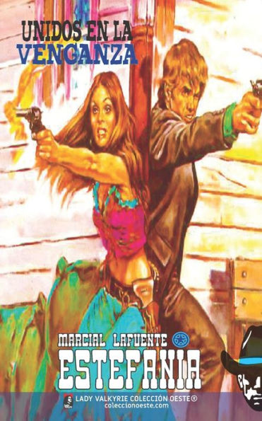 Unidos En La Venganza (Colección Oeste) (Spanish Edition)