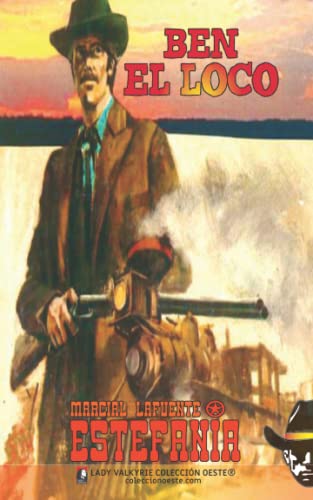 Ben el Loco (Colección Oeste) (Spanish Edition)