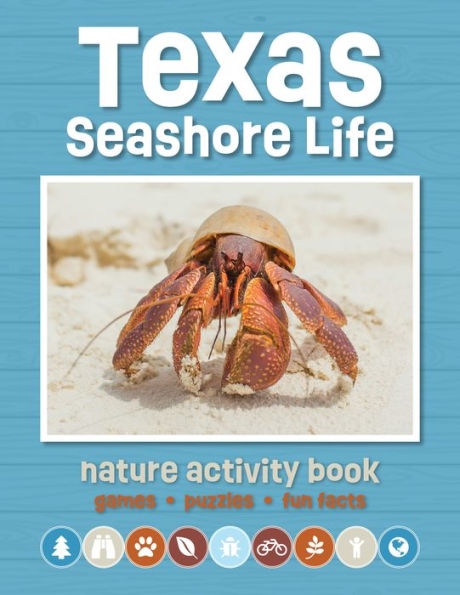 Texas Seashore Life Nature Activity Book: Games & Activities For Young Nature Enthusiasts