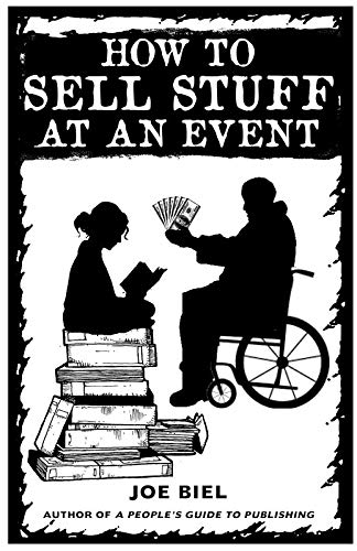 How To Sell Stuff At An Event (Good Life)