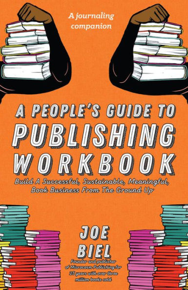 A People's Guide To Publishing Workbook