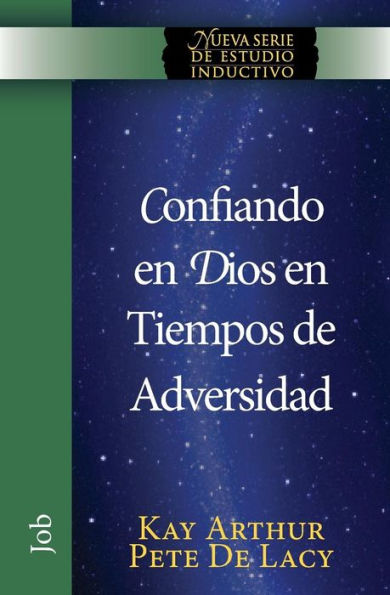 Confiando En Dios En Tiempos De Adversidad / Trusting God In Times Of Adversity (Niss) (Spanish Edition)