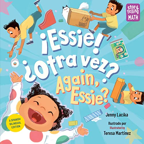 ?Essie! ?Otra vez? / Again, Essie? (Storytelling Math) (Spanish Edition)