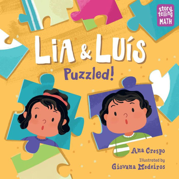 Lia & Luis: Puzzled! (Storytelling Math) - 9781623543235