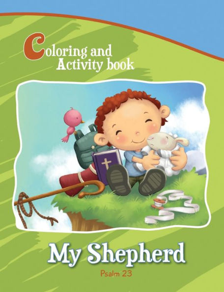 Psalm 23 - Coloring And Activity Book: Bible Chapters For Kids (Bible Chapters Coloring And Activity Books)