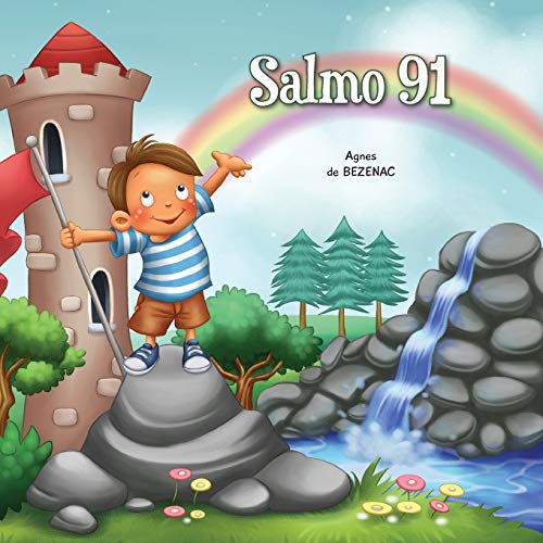 Salmo 91: Prote??o de Deus (A B?íblia para Crian?as) (Portuguese Edition)