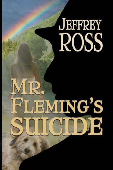 Mr. Fleming's Suicide: A Love Story