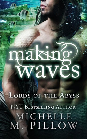 Making Waves (Lords Of The Abyss)