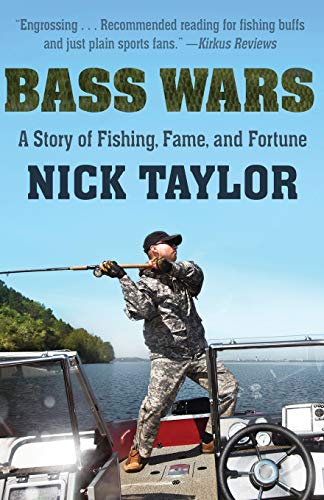 Bass Wars: A Story of Fishing, Fame and Fortune