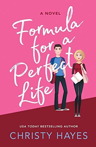 Formula for a Perfect Life (Kiss & Tell)