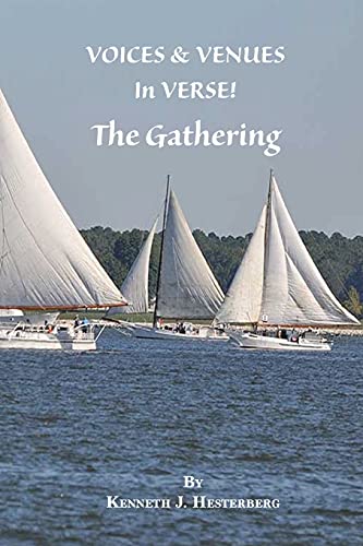 Voices And Venues In Verse: The Gathering