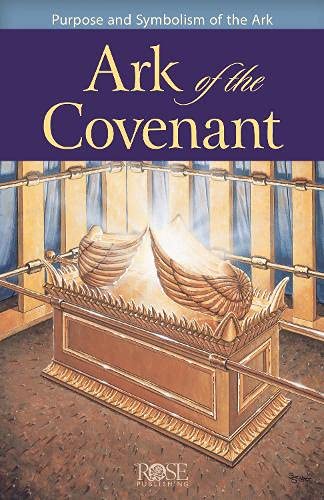 Ark of the Covenant Pamphlet: Purpose and Symbolism of the Ark
