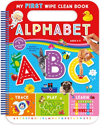 My First Wipe-Clean Book: Alphabet-Teacher-Approved Activities To Help Kids Trace, Write, And Learn Letters And First Words