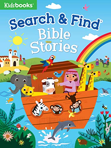 Search & Find: Bible Stories-A Fun Introduction To Bible Stories As Children Search For People, Animals, And Objects Throughout Bible Scenes (My First Search & Find)