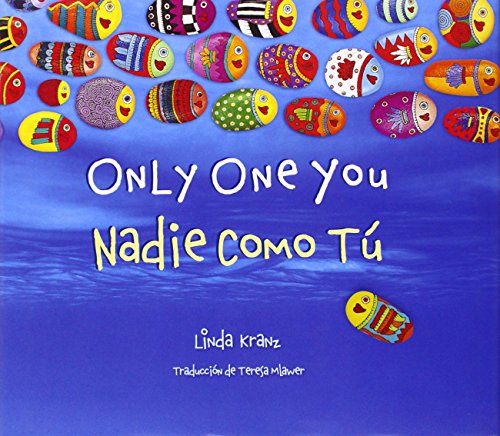 Only One You/Nadie Como T??? (English and Spanish Edition)