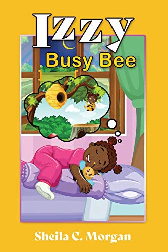 Izzy Busy Bee - 9781631290701