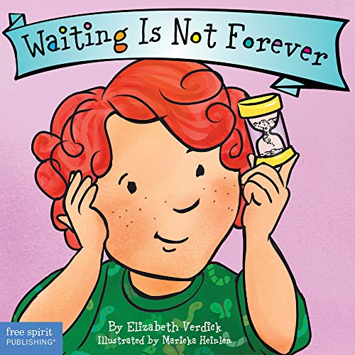 Waiting Is Not Forever (Best Behavior? Board Book Series)