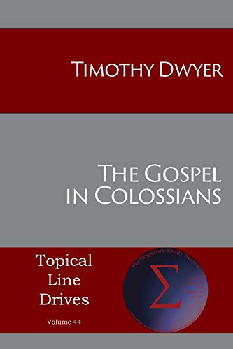 The Gospel in Colossians