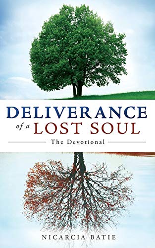 Deliverance of a Lost Soul