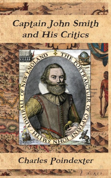 Captain John Smith And His Critics