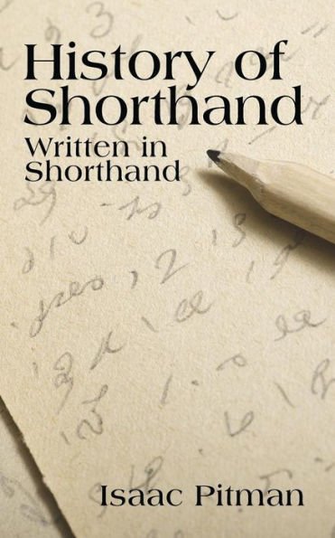 A History Of Shorthand, Written In Shorthand