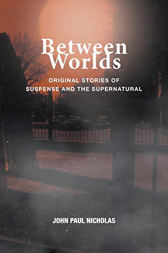 Between Worlds - 9781634174268