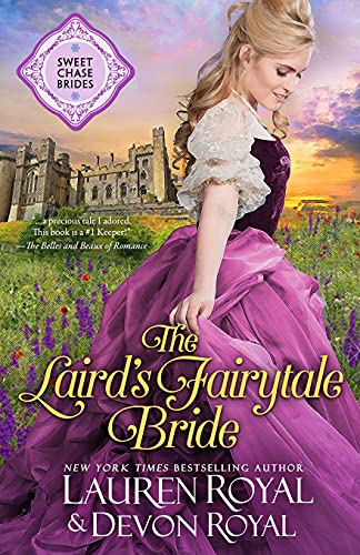 The Laird's Fairytale Bride (Sweet Chase Brides)