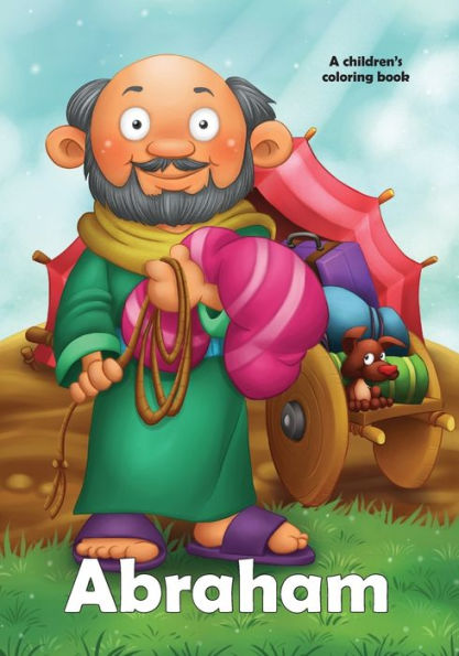 Abraham Coloring Book (A Story Coloring Book)