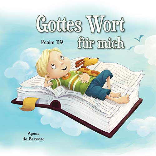 Gottes Wort f?r mich: Psalm 119 (Kinder lesen die Bibel) (German Edition)