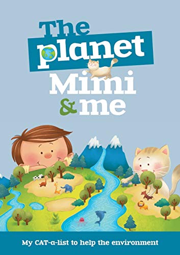 The Planet, Mimi and Me: My CAT-a-list to help the environment