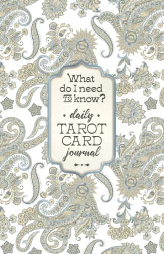 What Do I Need To Know (Sand & Sea): Daily Tarot Card Journal For Tracking Daily Tarot Readings & Reflections