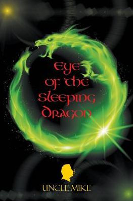 Eye Of The Sleeping Dragon - 9781635241464