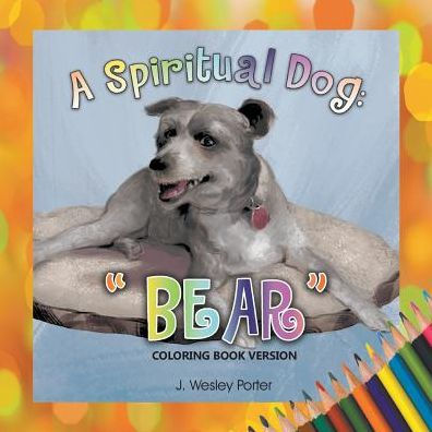 A Spiritual Dog - 9781635245448