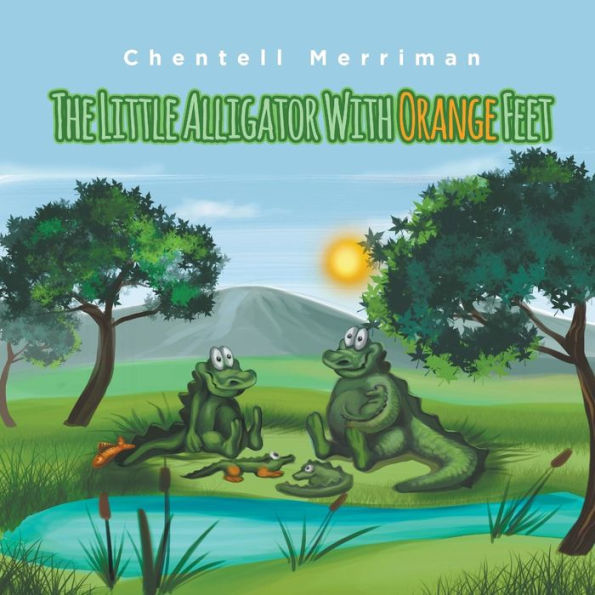 The Little Alligator With Orange Feet - 9781635248821