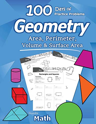 Humble Math - Area, Perimeter, Volume, & Surface Area: Geometry For Beginners - Workbook With Answer Key (Ks2 Ks3 Maths) Elementary, Middle School, High School Math ????? Geometry For Kids