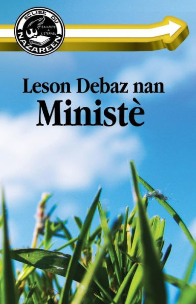 Leson Debaz Nan MinistE (Haitian Edition)