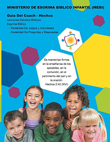 Ministerio Esgrima Biblico Infantil, Guia - Hechos (Spanish Edition)