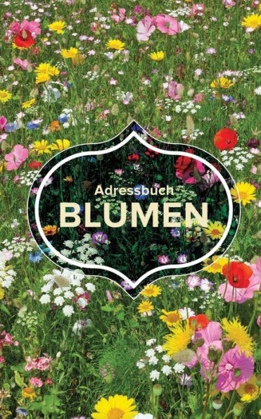 Adressbuch Blumen (German Edition)