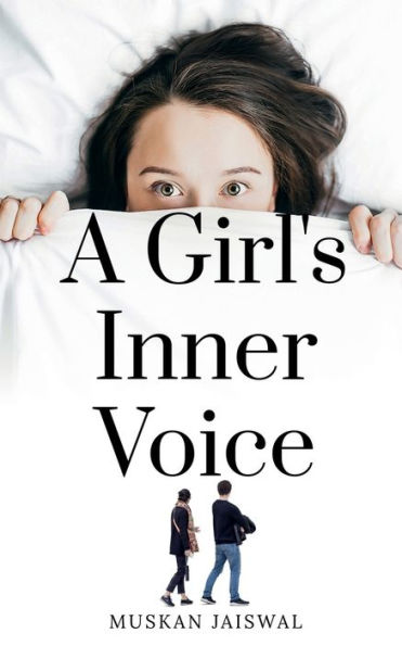 A Girl's Inner Voice